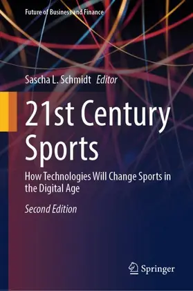 Schmidt |  21st Century Sports | Buch |  Sack Fachmedien