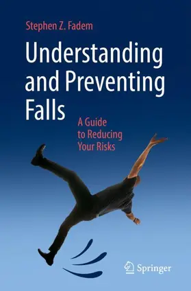 Fadem |  Understanding and Preventing Falls | Buch |  Sack Fachmedien