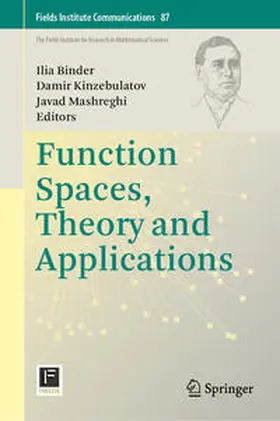 Binder / Kinzebulatov / Mashreghi |  Function Spaces, Theory and Applications | eBook | Sack Fachmedien