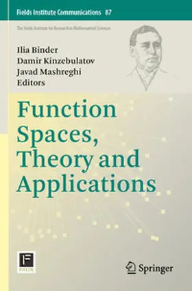 Binder / Mashreghi / Kinzebulatov |  Function Spaces, Theory and Applications | Buch |  Sack Fachmedien