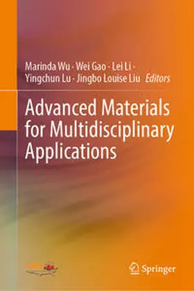 Wu / Gao / Li |  Advanced Materials for Multidisciplinary Applications | eBook | Sack Fachmedien