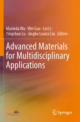 Wu / Gao / Liu |  Advanced Materials for Multidisciplinary Applications | Buch |  Sack Fachmedien