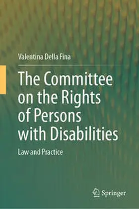 Della Fina |  The Committee on the Rights of Persons with Disabilities | eBook | Sack Fachmedien