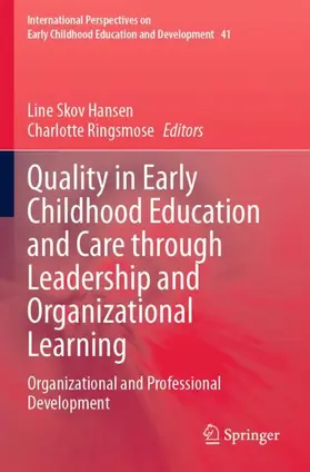 Ringsmose / Hansen |  Quality in Early Childhood Education and Care through Leadership and Organizational Learning | Buch |  Sack Fachmedien