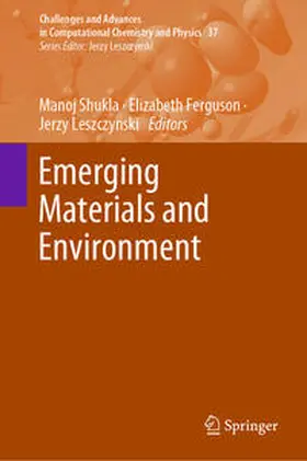 Shukla / Ferguson / Leszczynski |  Emerging Materials and Environment | eBook | Sack Fachmedien