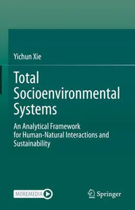 Xie | Total Socioenvironmental Systems | Buch | 978-3-031-39593-2 | www2.sack.de