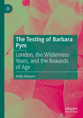 Stockard |  The Testing of Barbara Pym | Buch |  Sack Fachmedien