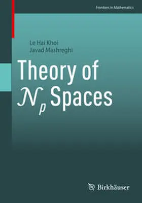 Khoi / Mashreghi |  Theory of Np Spaces | eBook | Sack Fachmedien