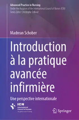 Schober |  Introduction à la pratique avancée infirmière | eBook | Sack Fachmedien
