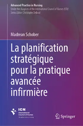 Schober |  La planification stratégique pour la pratique avancée infirmière | eBook | Sack Fachmedien