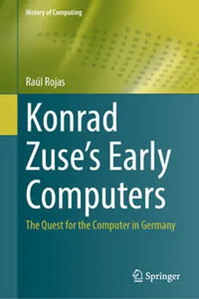 Rojas | Konrad Zuse's Early Computers | E-Book | sack.de