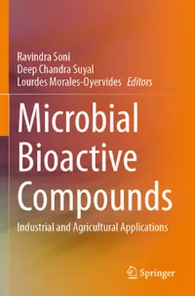 Soni / Morales-Oyervides / Suyal |  Microbial Bioactive Compounds | Buch |  Sack Fachmedien