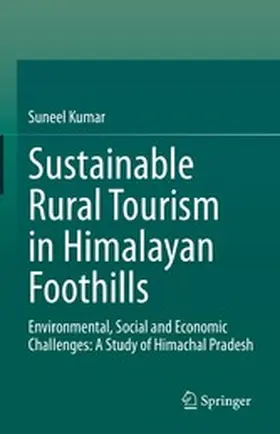Kumar |  Sustainable Rural Tourism in Himalayan Foothills | eBook | Sack Fachmedien