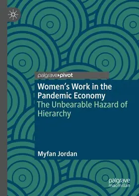 Jordan |  Women's Work in the Pandemic Economy | Buch |  Sack Fachmedien