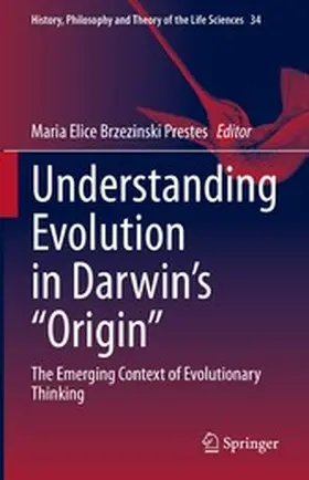 Elice Brzezinski Prestes | Understanding Evolution in Darwin's "Origin" | E-Book | sack.de