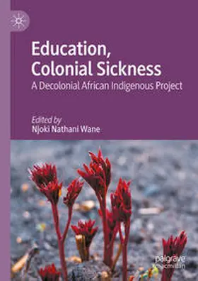 Wane |  Education, Colonial Sickness | eBook | Sack Fachmedien