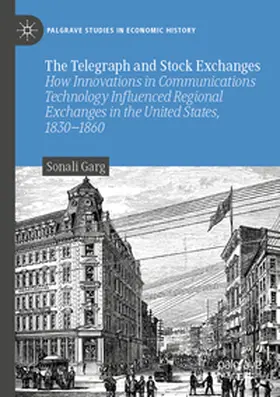 Garg |  The Telegraph and Stock Exchanges | Buch |  Sack Fachmedien