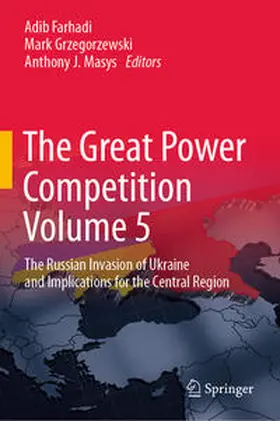 Farhadi / Grzegorzewski / Masys | The Great Power Competition Volume 5 | E-Book | sack.de