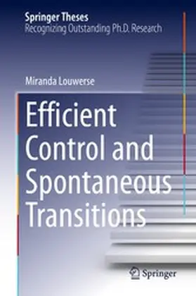 Louwerse | Efficient Control and Spontaneous Transitions | E-Book | sack.de