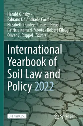 Ginzky / De Andrade Corrêa / Dooley |  International Yearbook of Soil Law and Policy 2022 | Buch |  Sack Fachmedien