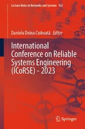 Cioboata / Cioboata |  International Conference on Reliable Systems Engineering (ICoRSE) - 2023 | eBook | Sack Fachmedien