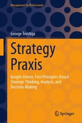 Tovstiga |  Strategy Praxis | eBook | Sack Fachmedien
