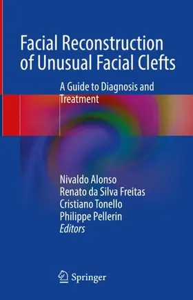 Alonso / Pellerin / Freitas |  Facial Reconstruction of Unusual Facial Clefts | Buch |  Sack Fachmedien