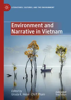 Heise / Pham |  Environment and Narrative in Vietnam | eBook | Sack Fachmedien