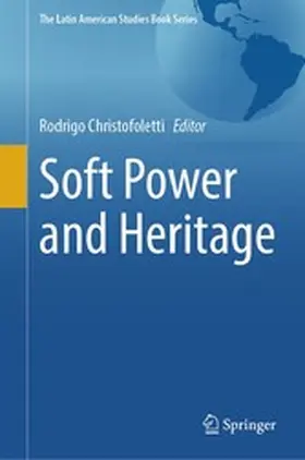 Christofoletti |  Soft Power and Heritage | eBook | Sack Fachmedien