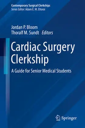 Bloom / Sundt | Cardiac Surgery Clerkship | E-Book | sack.de