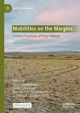 Thorsteinsson / Lund / Jóhannesson |  Mobilities on the Margins | Buch |  Sack Fachmedien
