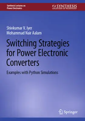 Iyer / Aalam |  Switching Strategies for Power Electronic Converters | eBook | Sack Fachmedien