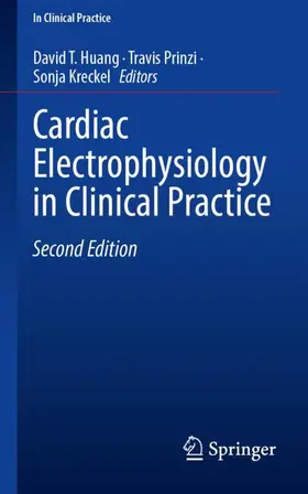 Huang / Kreckel / Prinzi |  Cardiac Electrophysiology in Clinical Practice | Buch |  Sack Fachmedien