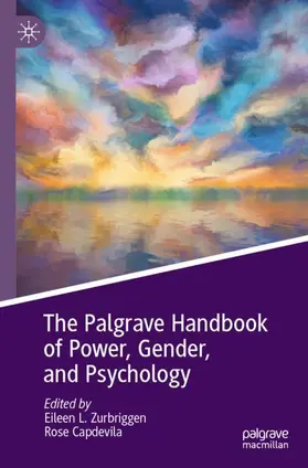 Capdevila / Zurbriggen |  The Palgrave Handbook of Power, Gender, and Psychology | Buch |  Sack Fachmedien