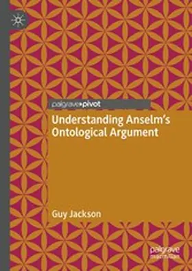 Jackson |  Understanding Anselm's Ontological Argument | eBook | Sack Fachmedien
