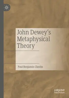 Cherlin | John Dewey's Metaphysical Theory | E-Book | sack.de
