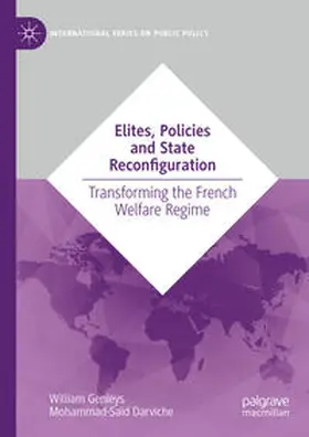 Genieys / Darviche |  Elites, Policies and State Reconfiguration | Buch |  Sack Fachmedien