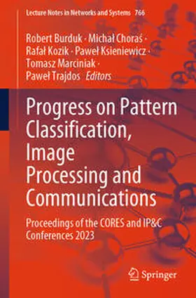 Burduk / Choras / Choras | Progress on Pattern Classification, Image Processing and Communications | E-Book | sack.de