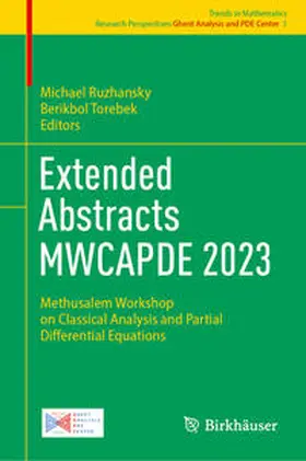 Torebek / Ruzhansky | Extended Abstracts MWCAPDE 2023 | Buch | 978-3-031-41664-4 | sack.de