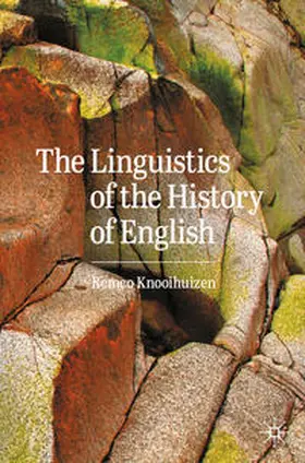 Knooihuizen | The Linguistics of the History of English | Buch | 978-3-031-41691-0 | sack.de
