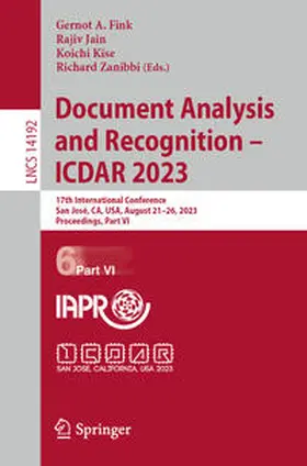 Fink / Zanibbi / Jain |  Document Analysis and Recognition - ICDAR 2023 | Buch |  Sack Fachmedien