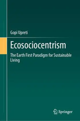 Upreti |  Ecosociocentrism | eBook | Sack Fachmedien