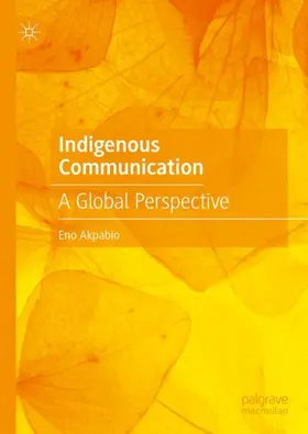 Akpabio |  Indigenous Communication | Buch |  Sack Fachmedien