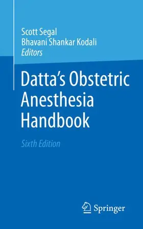 Kodali / Segal |  Datta's Obstetric Anesthesia Handbook | Buch |  Sack Fachmedien