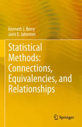 Berry / Johnston |  Statistical Methods: Connections, Equivalencies, and Relationships | Buch |  Sack Fachmedien