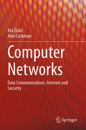 Elahi / Cushman |  Computer Networks | Buch |  Sack Fachmedien
