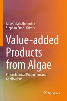 Abomohra / Ende |  Value-added Products from Algae | Buch |  Sack Fachmedien