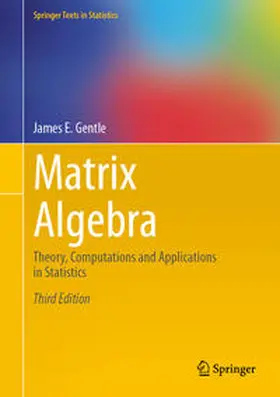 Gentle |  Matrix Algebra | Buch |  Sack Fachmedien