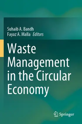 Bandh / Malla |  Waste Management in the Circular Economy | Buch |  Sack Fachmedien