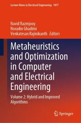 Razmjooy / Rajinikanth / Ghadimi |  Metaheuristics and Optimization in Computer and Electrical Engineering | Buch |  Sack Fachmedien